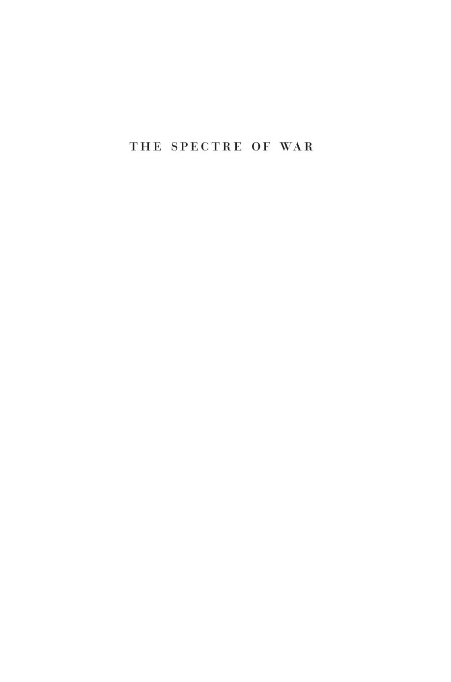 The Spectre of War