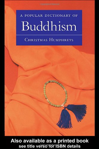 A Popular Dictionary of Buddhism