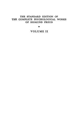 The Standard Edition of the Complete Psychological Works 1