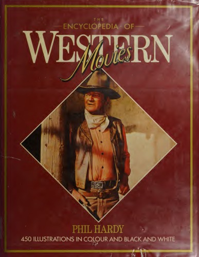 Encyclopaedia of Western Movies