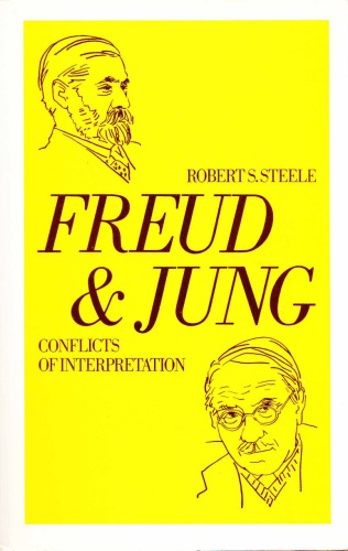 Freud and Jung, Conflicts of Interpretation