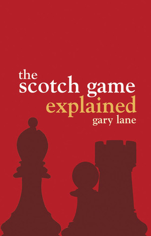 The Scotch Game Explained