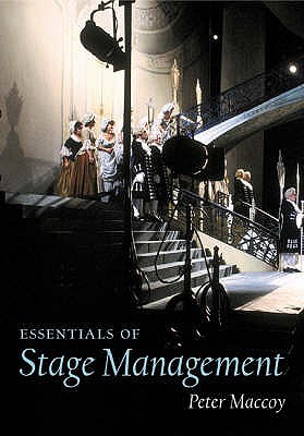 Essentials Of Stage Management