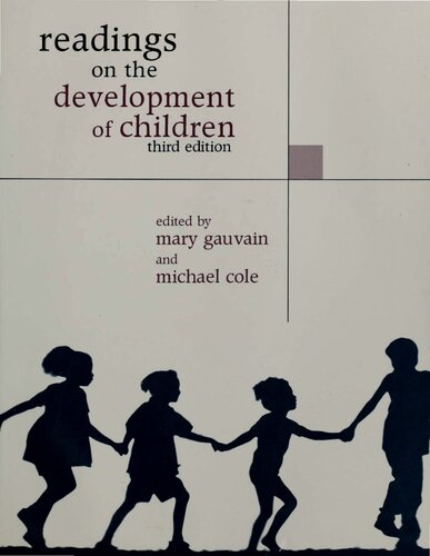 Readings on the Development of Children, Third Edition