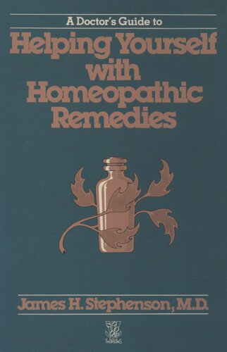 Doctor's Guide to Helping Yourself with Homoeopathic Remedies