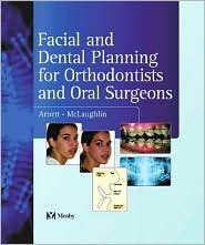 Facial And Dental Planning For Orthodontists And Oral Surgeons