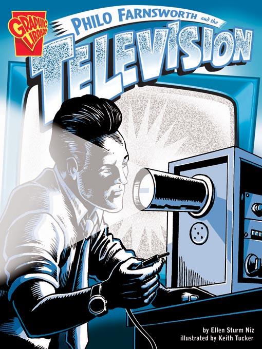 Philo Farnsworth and the Television