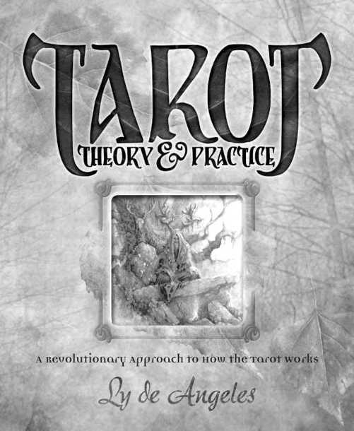 Tarot Theory &amp; Practice