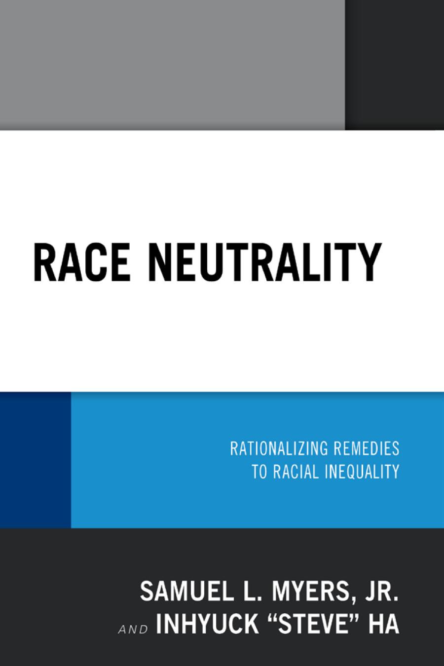 Race Neutrality