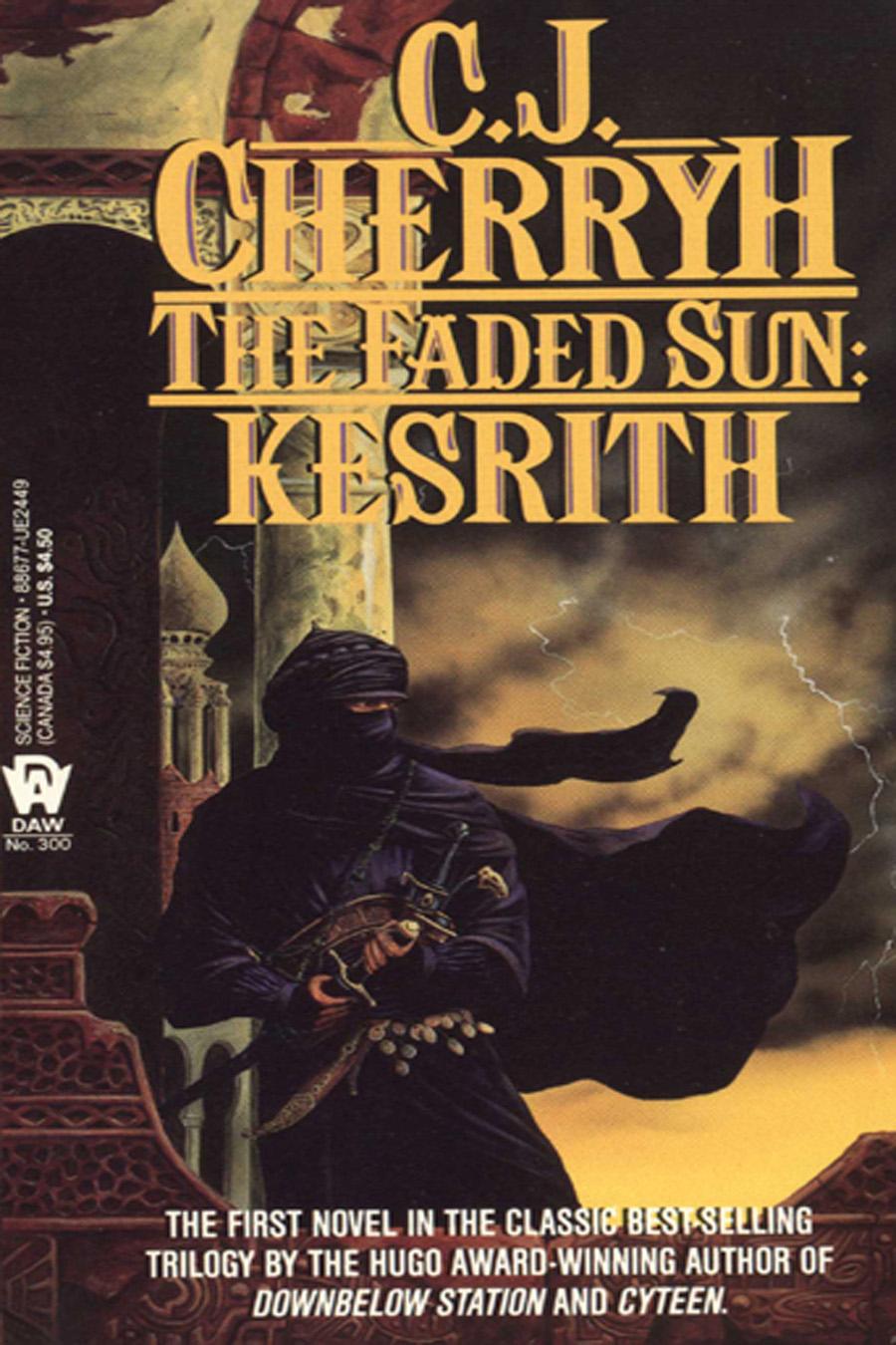 The faded sun, Kesrith