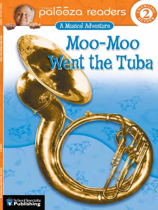 Moo-Moo Went the Tuba, Level 2