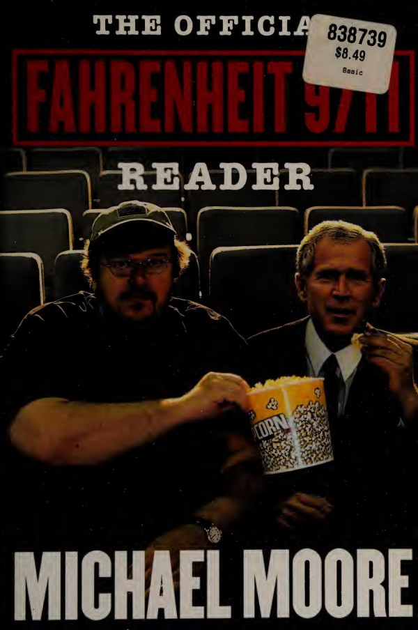 The official Fahrenheit 9/11 reader