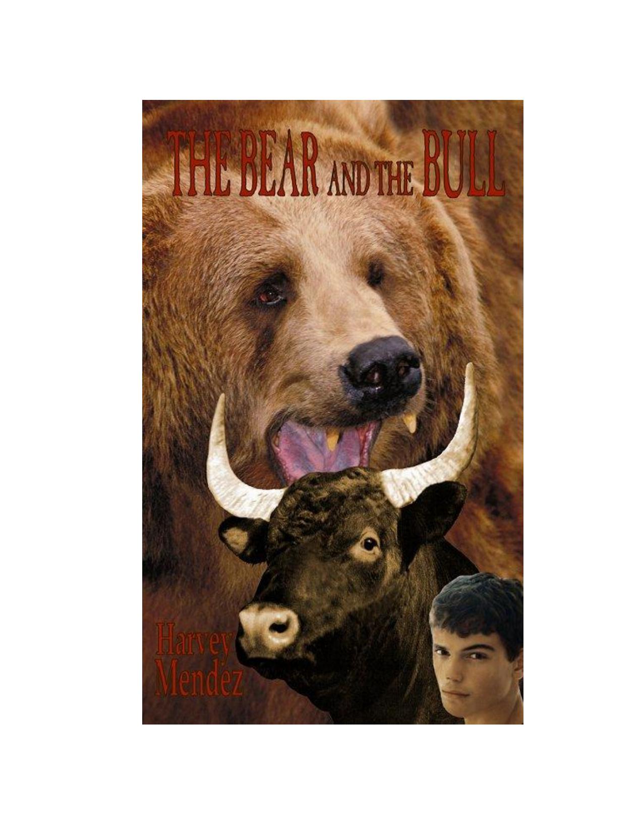 The Bear and the Bull