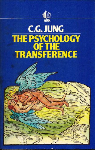 The Psychology of Transference (Ark Paperbacks)