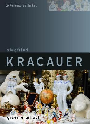 Siegfried Kracauer an Intellectual Biography