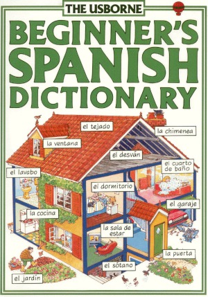 Usbornes Beginner's Spanish Dictionary