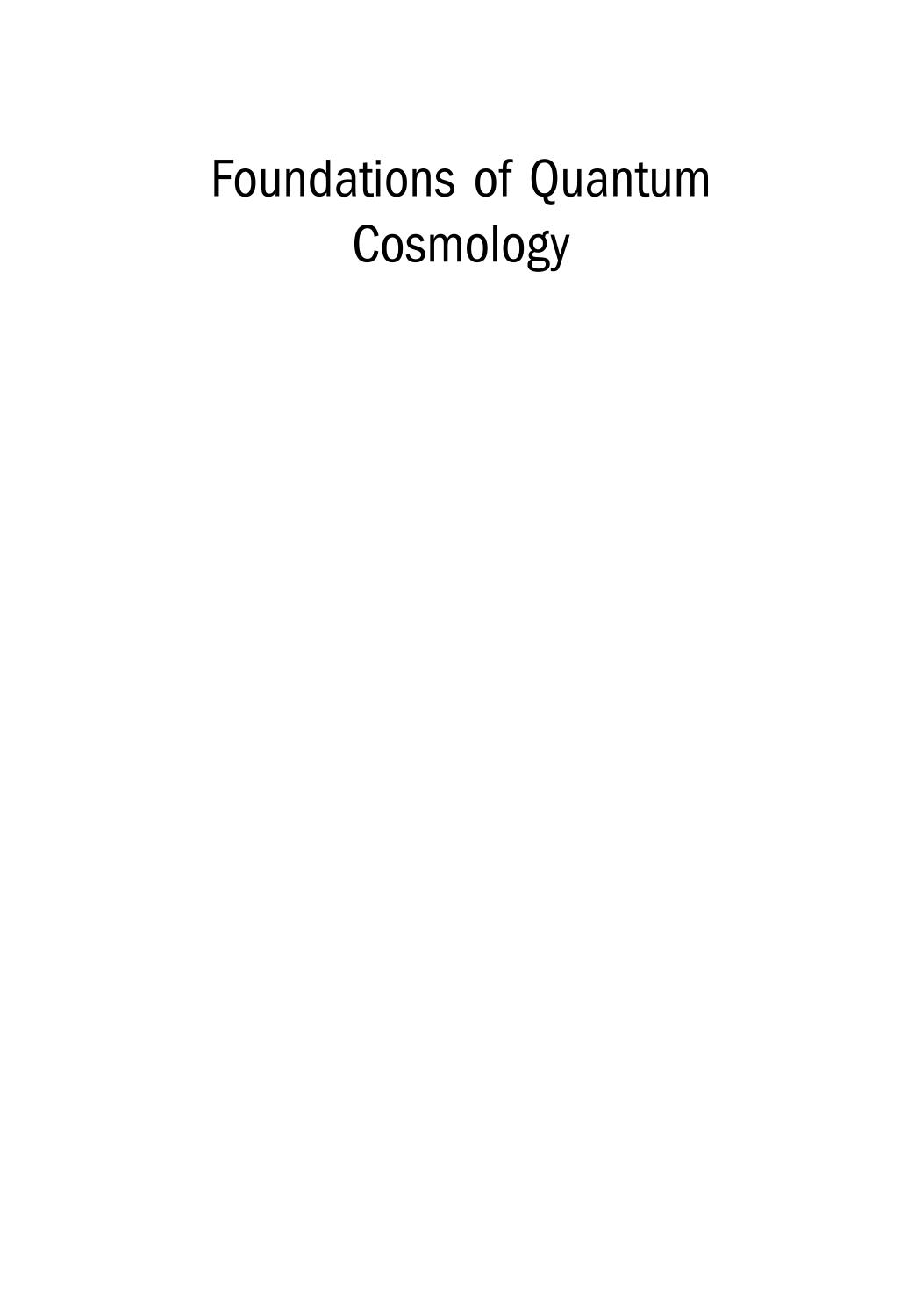 Foundations of Quantum Cosmology