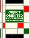 Object Oriented Programming Under Windows