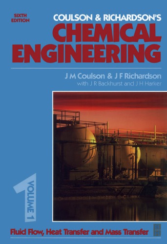 Chemical Engineering (Coulson and Richardsons Chemical Engineering, #1)
