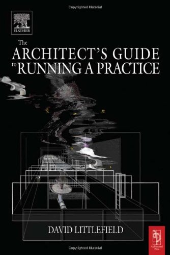 The Architect's Guide to Running a Practice