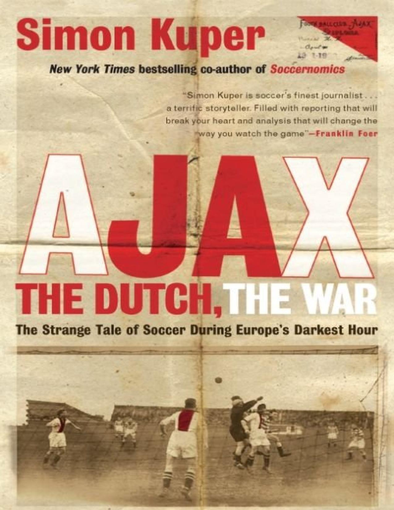 Ajax, the Dutch, the War