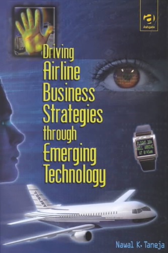 Driving Airline Business Strategies Through Emerging Technology