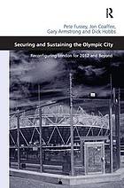 Securing and Sustaining the Olympic City