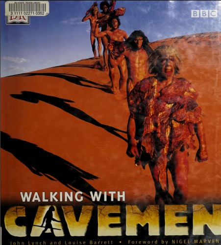 Walking with Cavemen