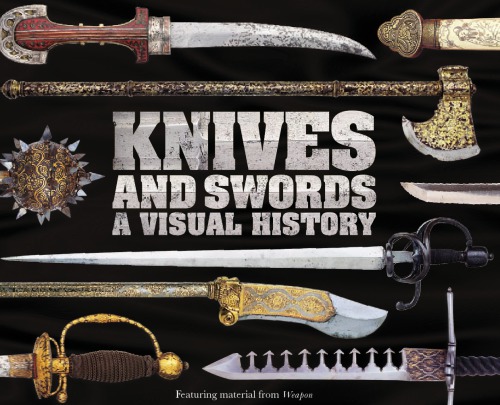 Knives and Swords