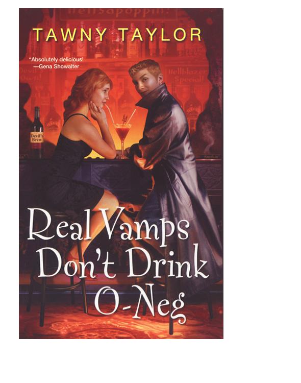 Real Vamps Don't Drink O-Neg