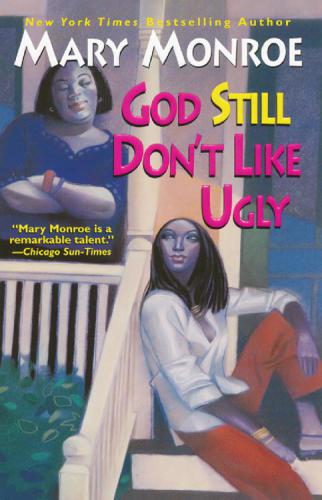 God Still Don't Like Ugly