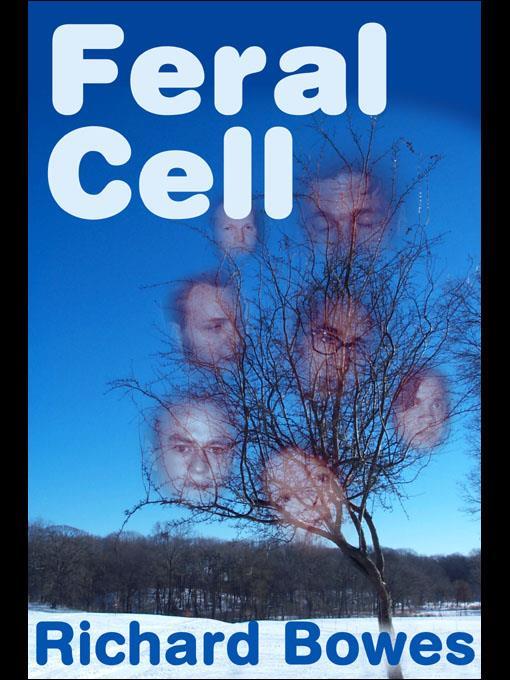 Feral Cell