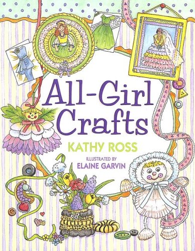 All-Girl Crafts