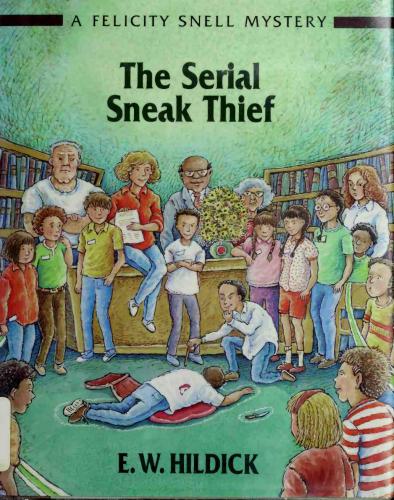 The Serial Sneak Thief