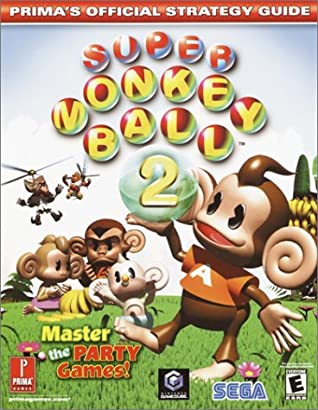 Super Monkey Ball 2 (Prima's Official Strategy Guide)