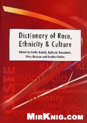 Dictionary of Race, Ethnicity and Culture