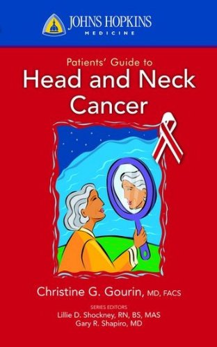 Johns Hopkins Patients' Guide to Head and Neck Cancer