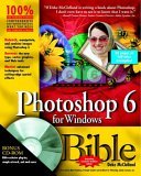 Photoshop 6 For Windows Bible