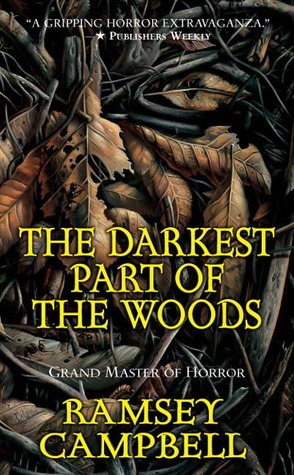 The Darkest Part of the Woods