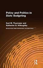 Policy and Politics in State Budgeting