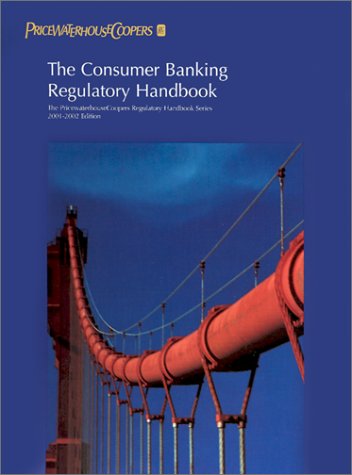 The Consumer Banking Regulatory Handbook