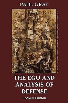 The Ego and Analysis of Defense, Second Edition