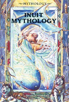 Inuit Mythology (Mythology