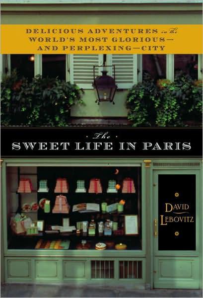 The Sweet Life in Paris