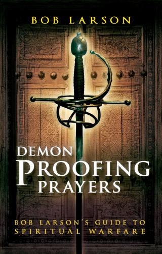 Demon-Proofing Prayers