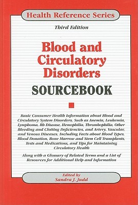 Blood and Circulatory Disorders Sourcebook