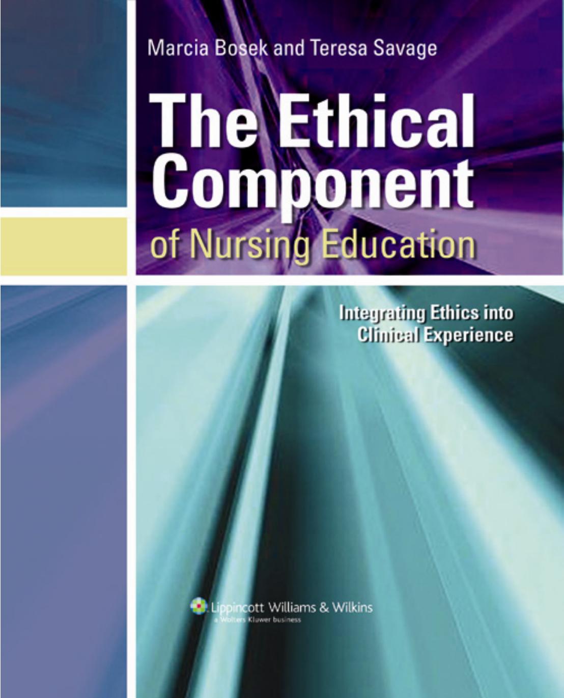 The Ethical Component of Nursing Education