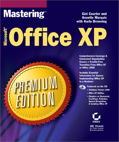 Mastering Microsoft Office XP, Premium Edition [With CDROM]