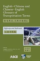 English-Chinese and Chinese-English Glossary of Transportation Terms