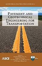 Pavement and Geotechnical Engineering for Transportation